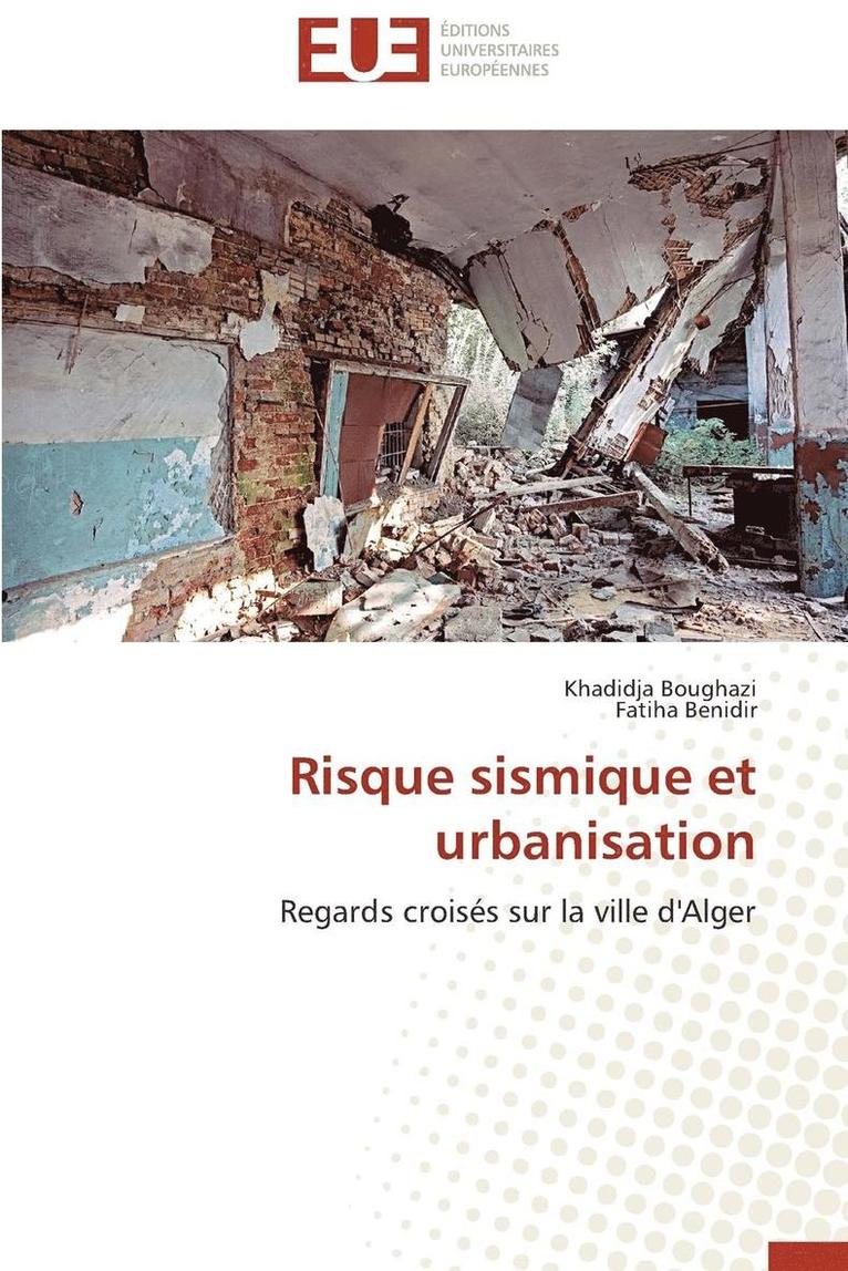 Risque Sismique Et Urbanisation 1