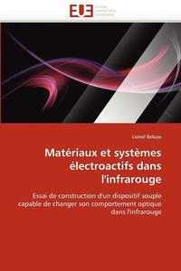 bokomslag Matériaux et systèmes électroactifs dans l''infrarouge