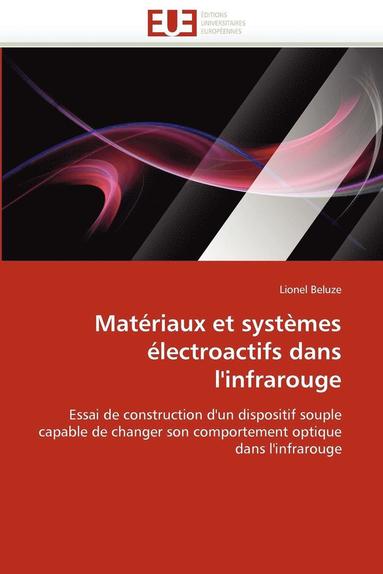 bokomslag Matériaux et systèmes électroactifs dans l''infrarouge