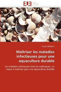 bokomslag Ma triser Les Maladies Infectieuses Pour Une Aquaculture Durable