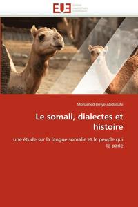 bokomslag Le Somali, Dialectes Et Histoire
