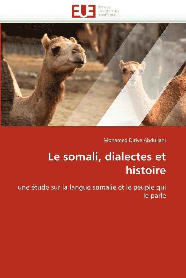 Le Somali, Dialectes Et Histoire 1