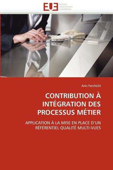 bokomslag Contribution à intégration des processus métier