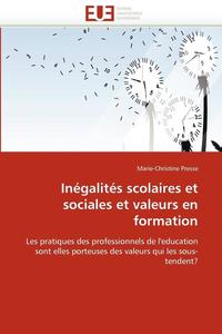 bokomslag In?galit?s Scolaires Et Sociales Et Valeurs En Formation