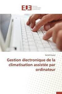 bokomslag Gestion  lectronique de la Climatisation Assist e Par Ordinateur