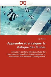 bokomslag Apprendre Et Enseigner La Statique Des Fluides