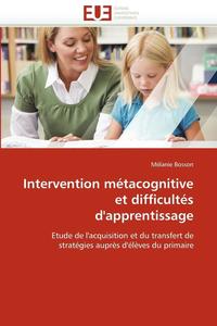 bokomslag Intervention métacognitive et difficultés d''apprentissage