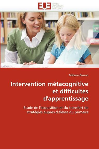 bokomslag Intervention métacognitive et difficultés d''apprentissage