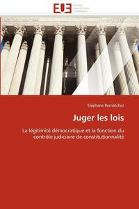 bokomslag Juger Les Lois