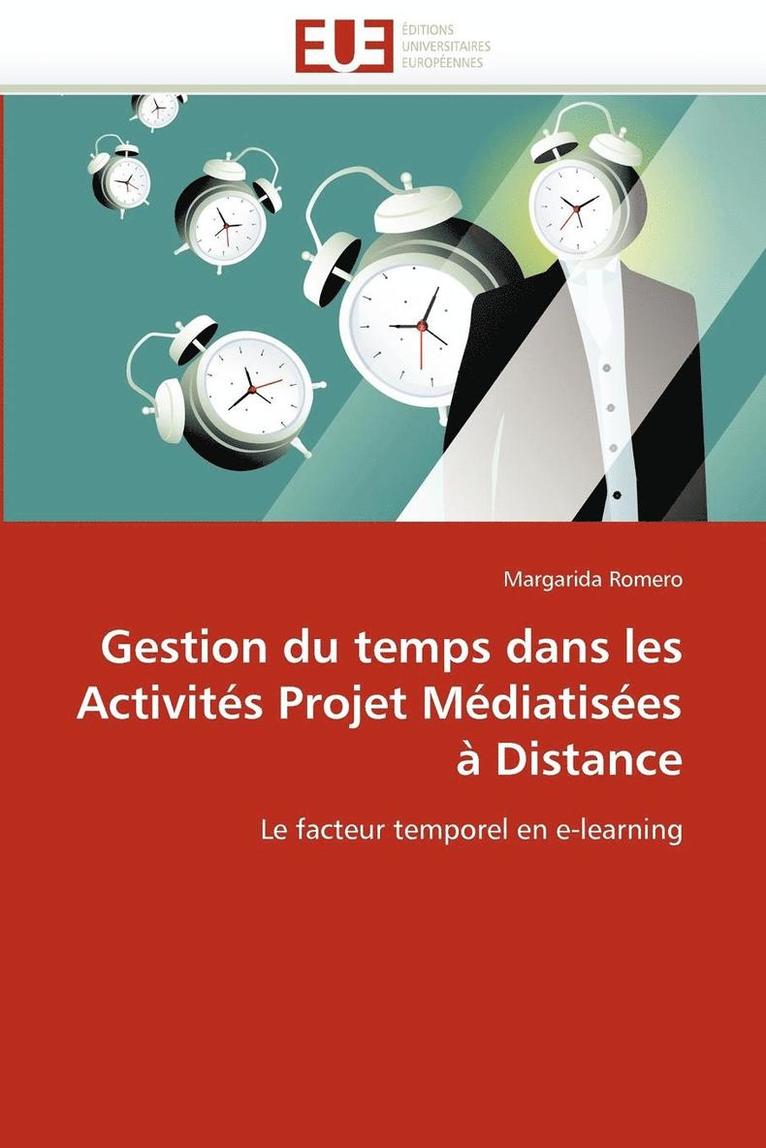 Gestion Du Temps Dans Les Activit s Projet M diatis es   Distance 1