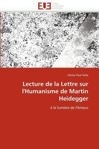 bokomslag Lecture de la Lettre Sur l'Humanisme de Martin Heidegger