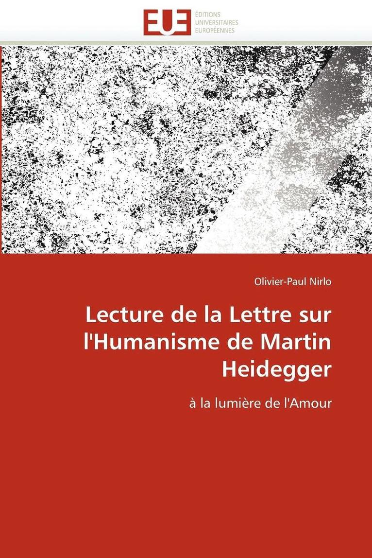 Lecture de la Lettre Sur l'Humanisme de Martin Heidegger 1