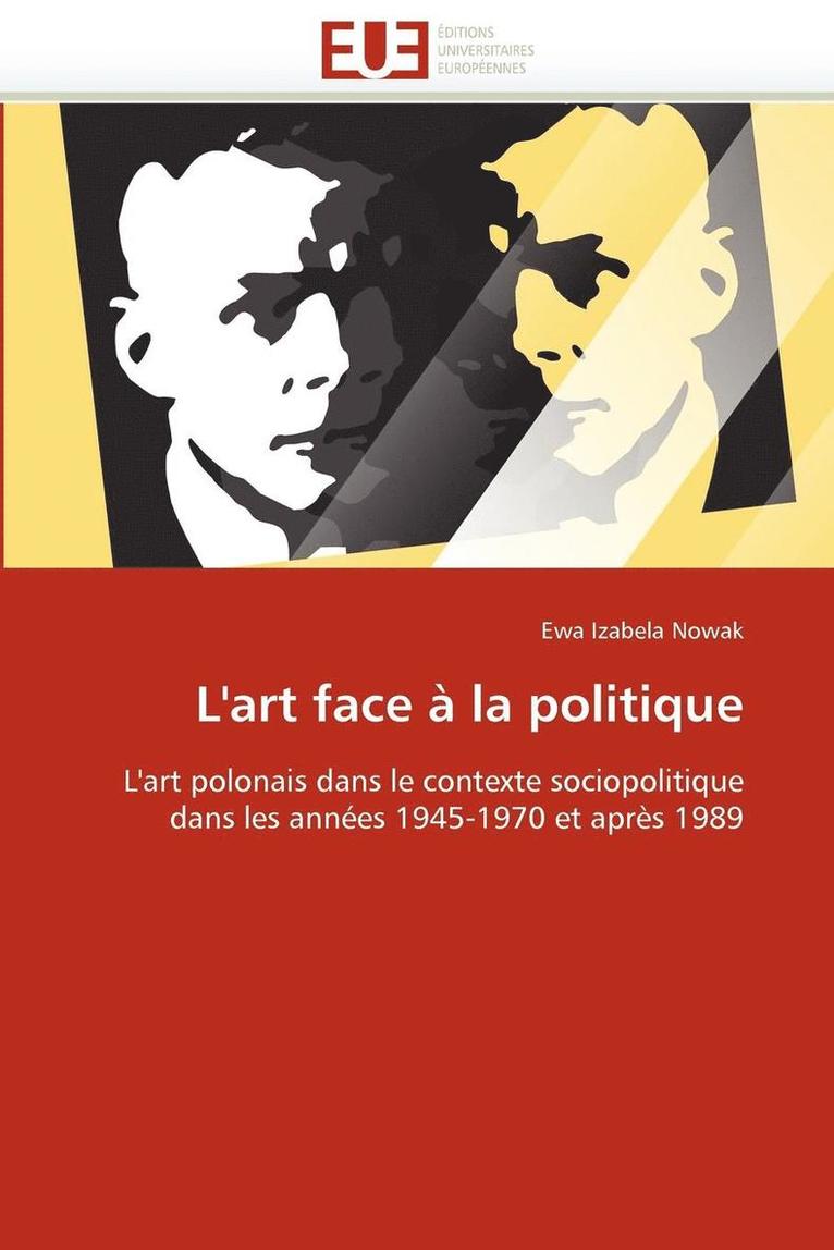 Nowak-E, NOWAK-E, Ewa Izabela Nowak - L''art Face � La Politique, Häftad