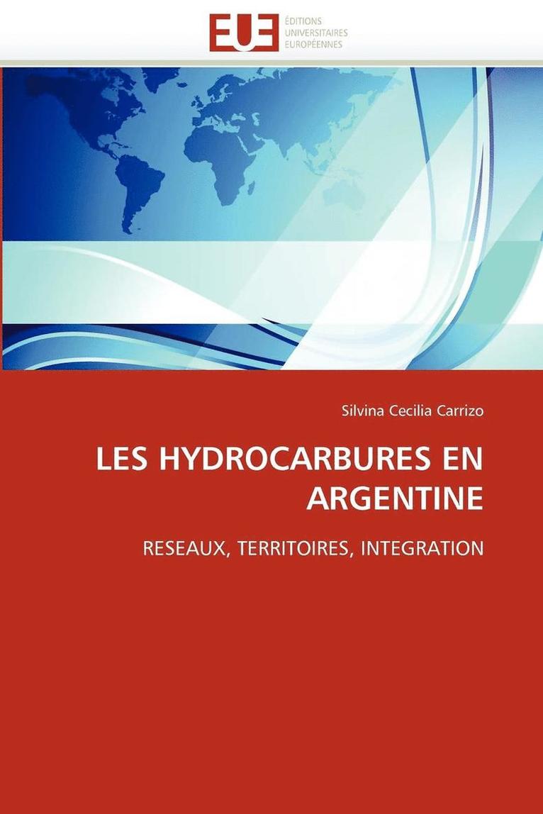 Les Hydrocarbures En Argentine 1