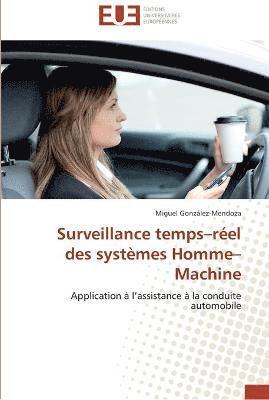 Surveillance temps reel des systemes homme machine 1