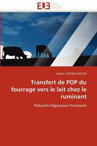bokomslag Transfert de Pop Du Fourrage Vers Le Lait Chez Le Ruminant