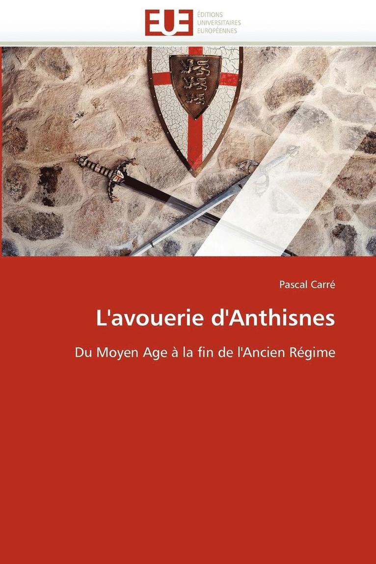 L''avouerie d''anthisnes 1