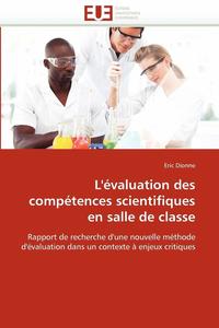 bokomslag L'' valuation Des Comp tences Scientifiques En Salle de Classe