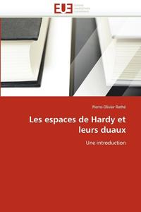 bokomslag Les Espaces de Hardy Et Leurs Duaux
