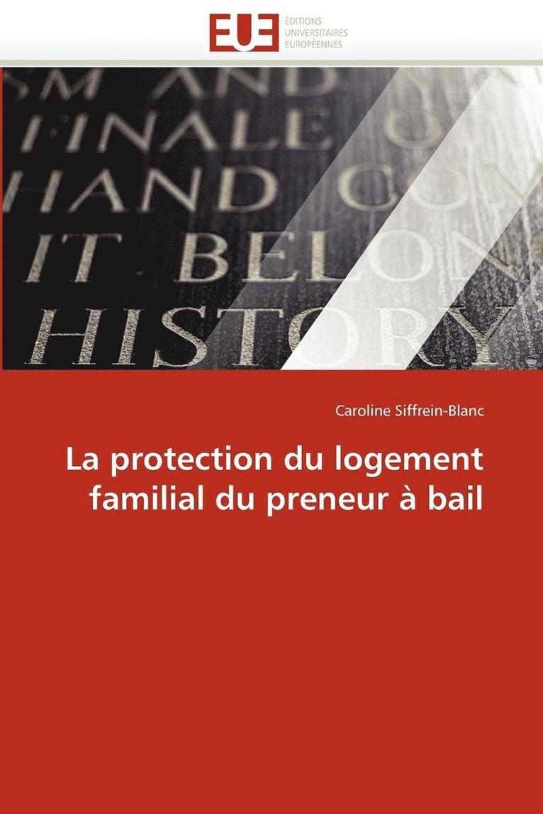 Siffreinblanc-C, SIFFREINBLANC-C, Caroline Siffrein-Blanc - Protection Du Logement Familial Du Preneur � Bail, Häftad