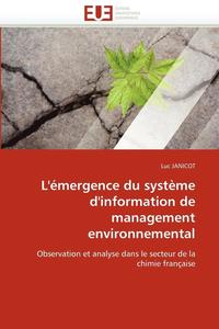 bokomslag L'' mergence Du Syst me d''information de Management Environnemental