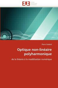 bokomslag Optique non-linéaire polyharmonique
