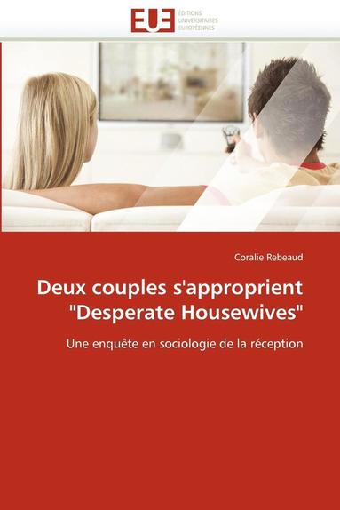 bokomslag Deux Couples s''approprient 'desperate Housewives'