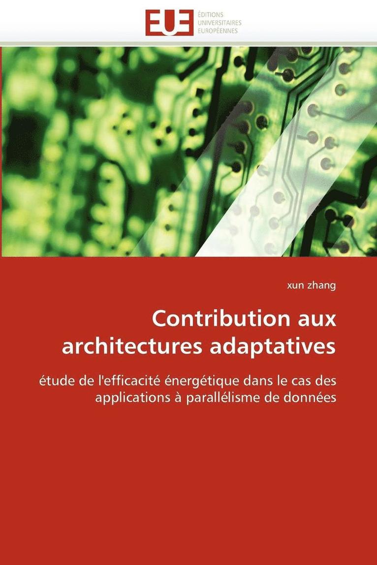 Zhang-X, TBD - Contribution aux architectures adaptatives, Häftad