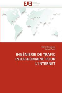bokomslag Ing nierie de Trafic Inter-Domaine Pour l''internet
