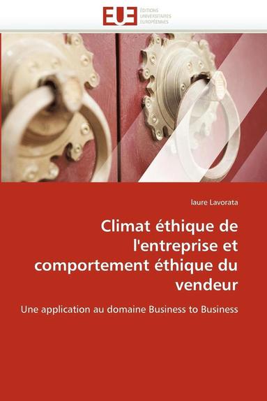 bokomslag Climat ?thique de l'Entreprise Et Comportement ?thique Du Vendeur