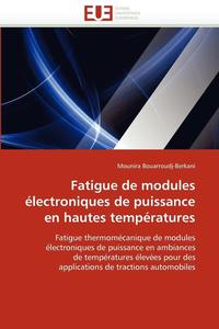bokomslag Fatigue de Modules  lectroniques de Puissance En Hautes Temp ratures