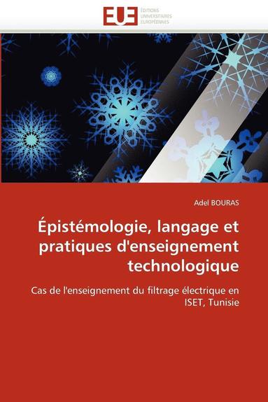 bokomslag ?pist?mologie, Langage Et Pratiques d'Enseignement Technologique