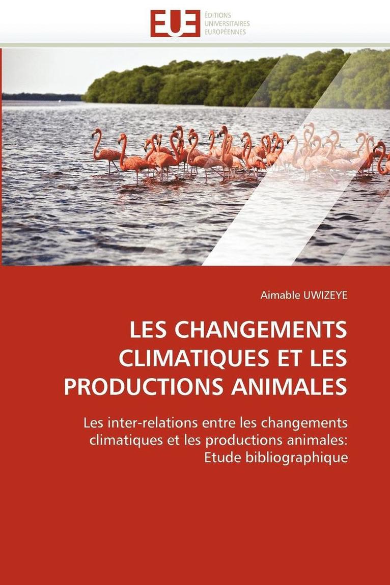 Uwizeye-A, TBD, Aimable Uwizeye - Les changements climatiques et les productions animales, Häftad