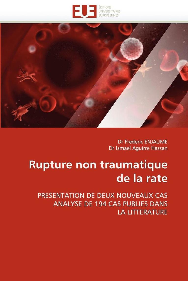 Rupture Non Traumatique de la Rate 1