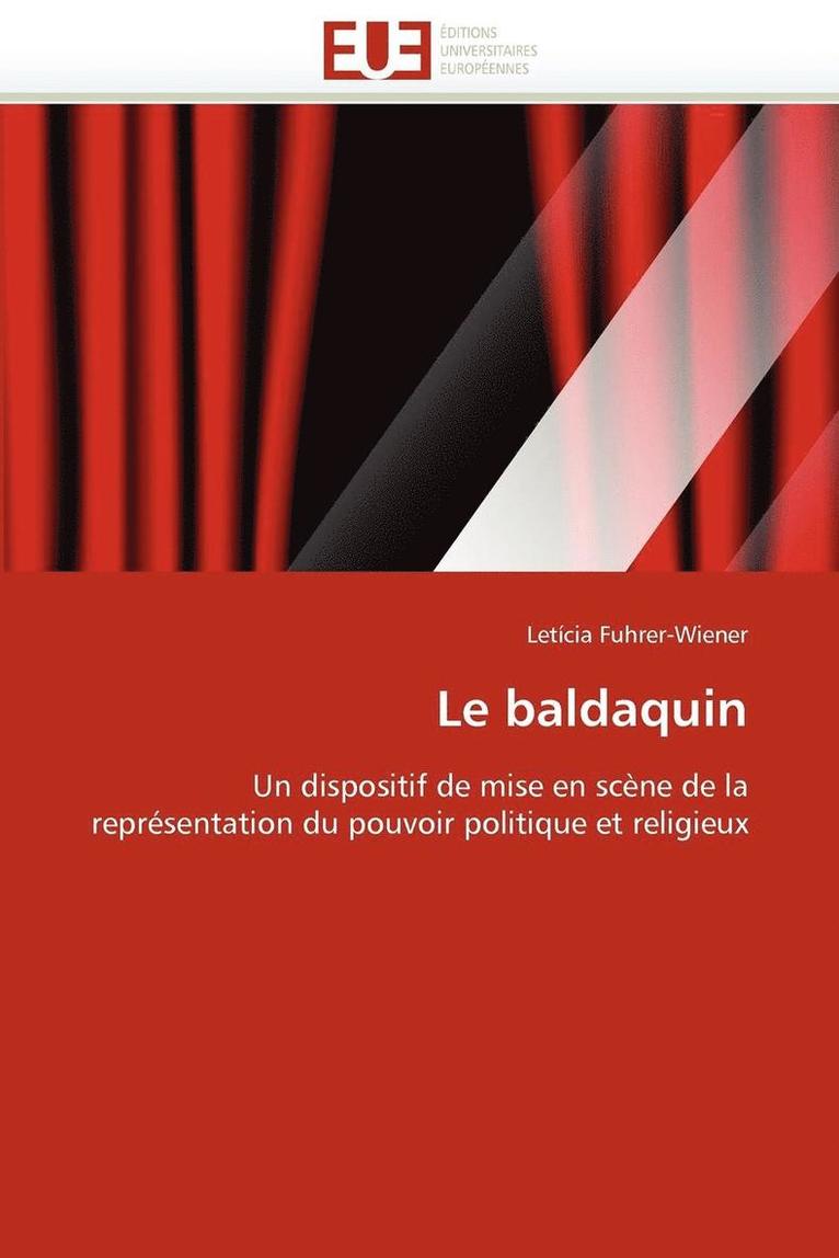 Le Baldaquin 1