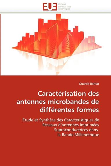 bokomslag Caract risation Des Antennes Microbandes de Diff rentes Formes