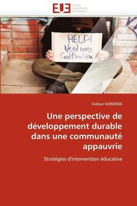 bokomslag Une Perspective de D?veloppement Durable Dans Une Communaut? Appauvrie