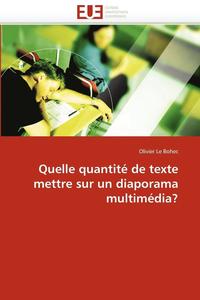bokomslag Quelle Quantit  de Texte Mettre Sur Un Diaporama Multim dia?