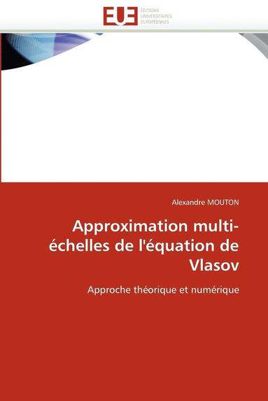 bokomslag Approximation Multi- chelles de l' quation de Vlasov