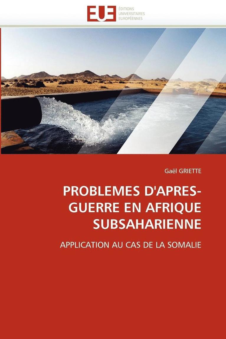 Problemes d''apres-Guerre En Afrique Subsaharienne 1