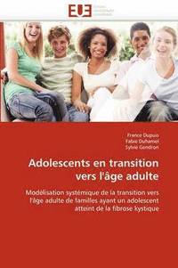 bokomslag Adolescents En Transition Vers l' ge Adulte