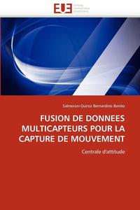 bokomslag Fusion de Donnees Multicapteurs Pour La Capture de Mouvement