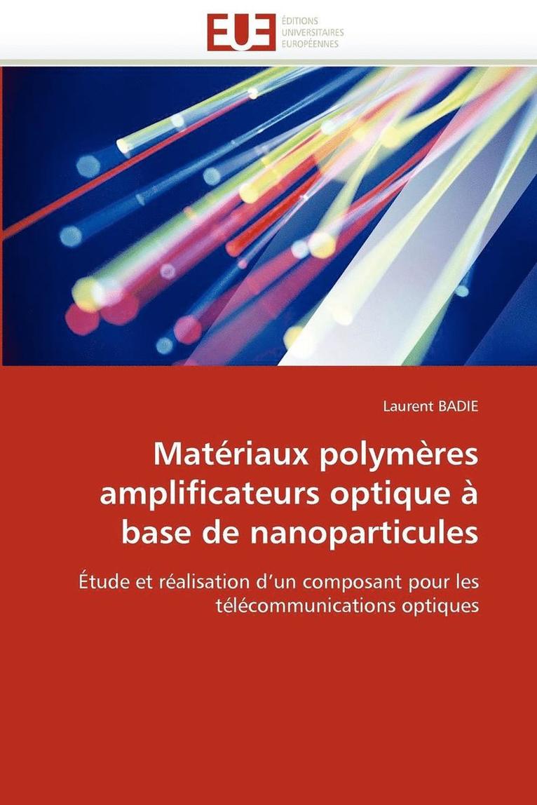 Mat riaux Polym res Amplificateurs Optique   Base de Nanoparticules 1
