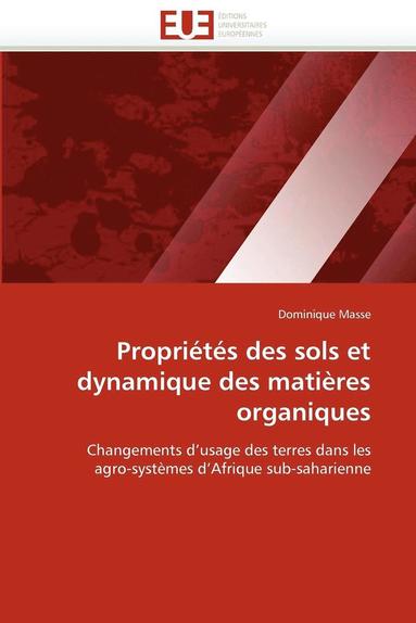 bokomslag Propri t s Des Sols Et Dynamique Des Mati res Organiques