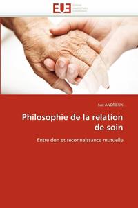 bokomslag Philosophie de la Relation de Soin