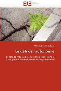 bokomslag Le D fi de l'Autonomie