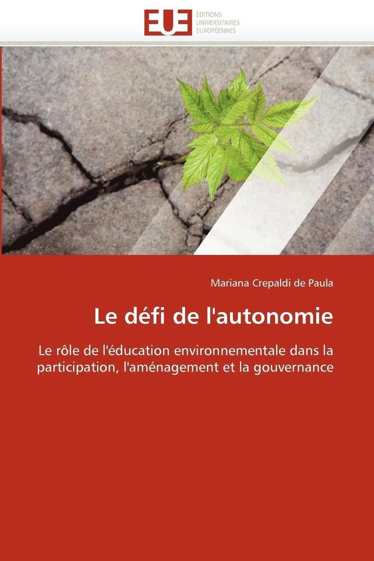 Le D fi de l'Autonomie 1