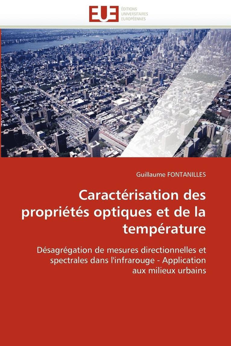 Fontanilles-G, FONTANILLES-G, Guillaume Fontanilles - Caract�risation Des Propri�t�s Optiques Et de la Temp�rature, Häftad