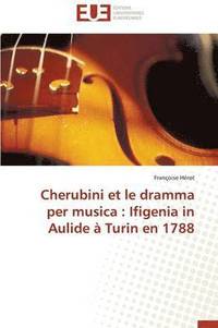 bokomslag Cherubini Et Le Dramma Per Musica