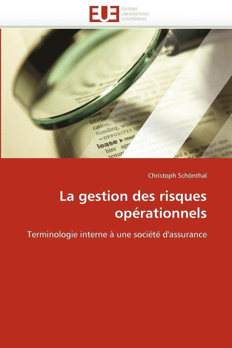 La Gestion Des Risques Op rationnels 1